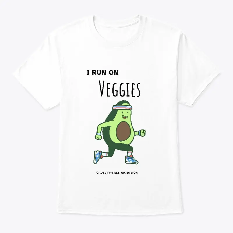 I RUN ON VEGGIES