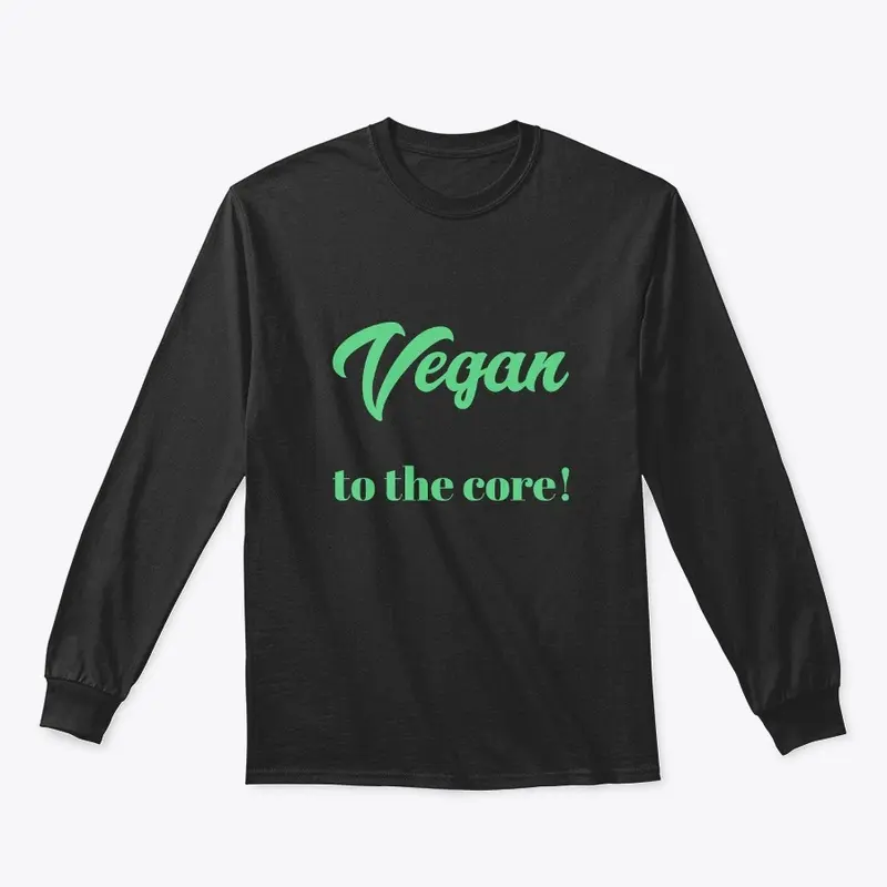 Vegan to the core!