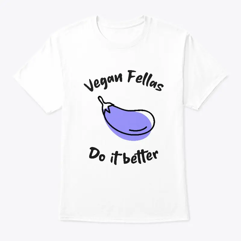 Vegan Fellas Do It Better